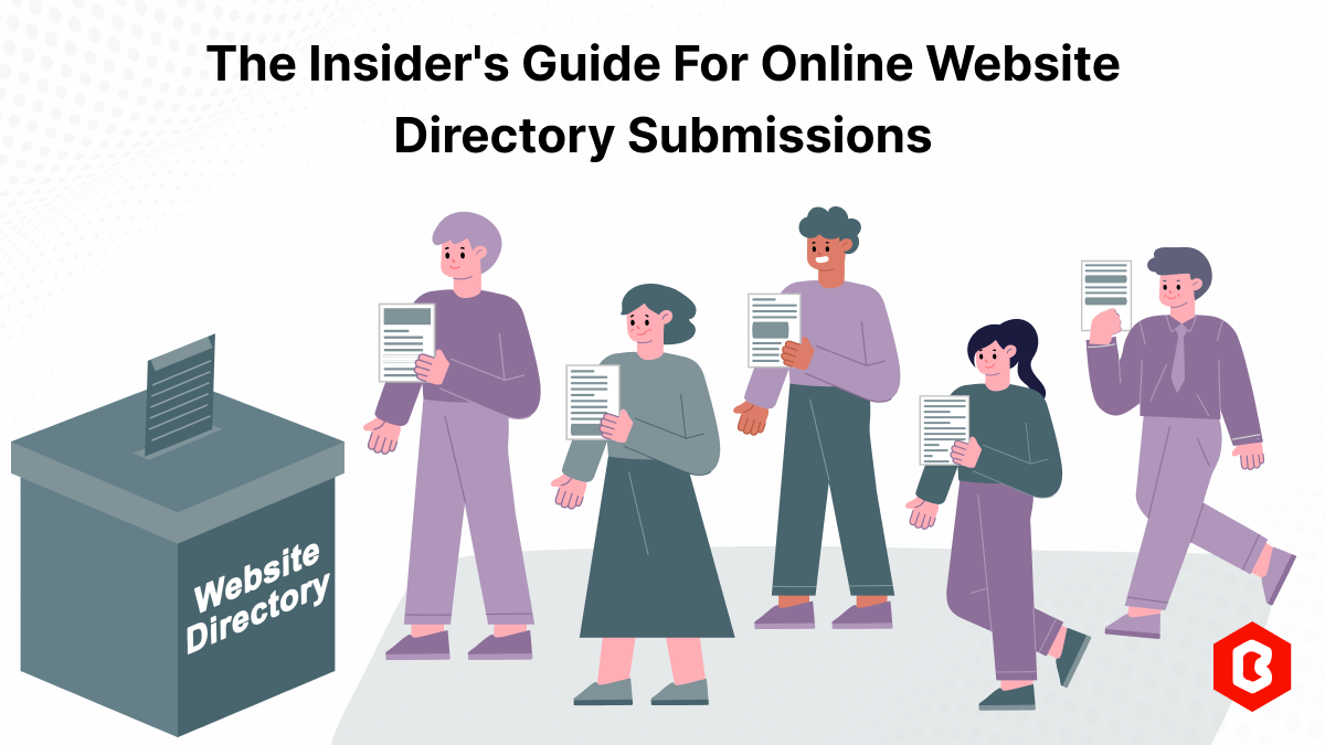 The Insider's Guide for Website Directory Submissions
