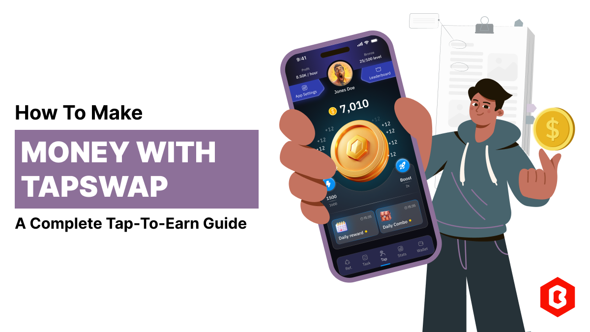 How to Make Money with Tapswap: A Complete Tap-to-Earn Guide