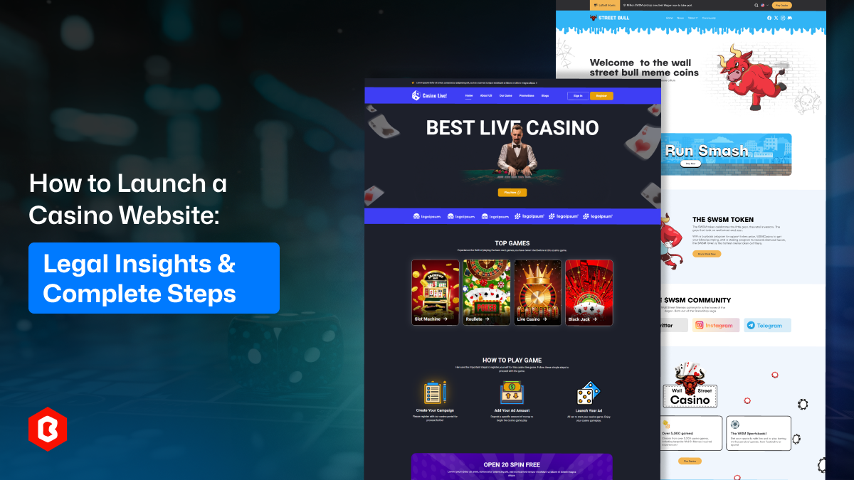 How to Launch a Casino Website: Legal Insights & Complete Steps