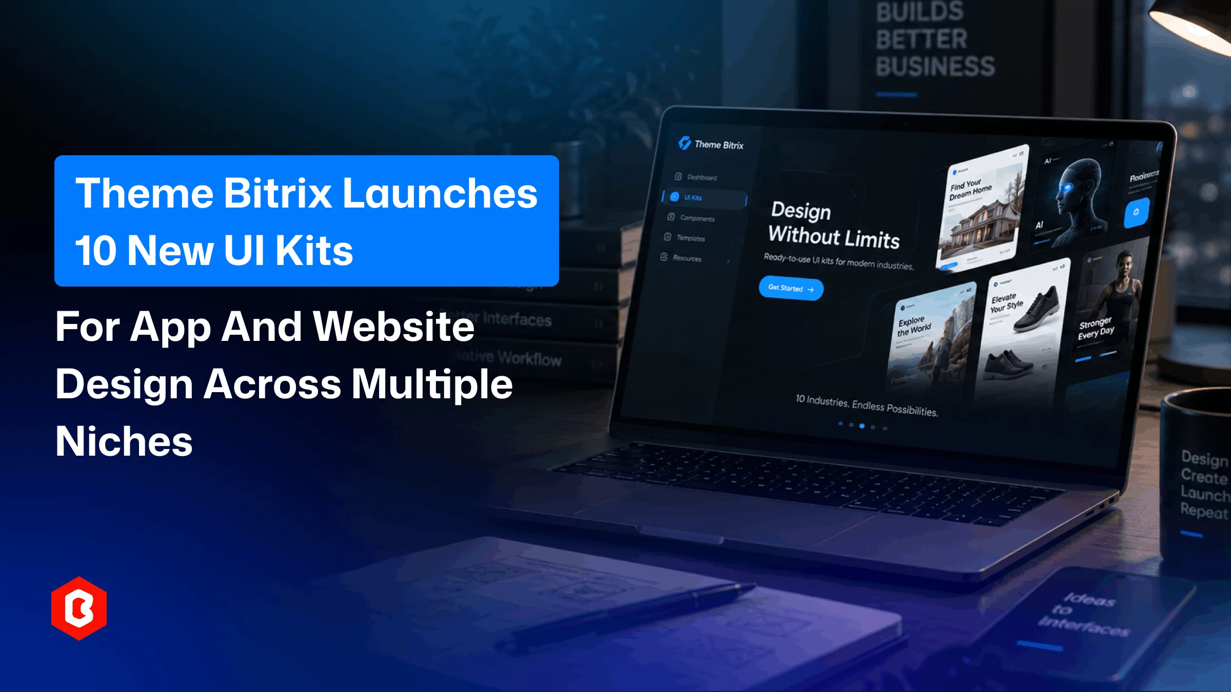 Theme Bitrix Launches 10 New UI Kits for App and Website Design For Different Industries
