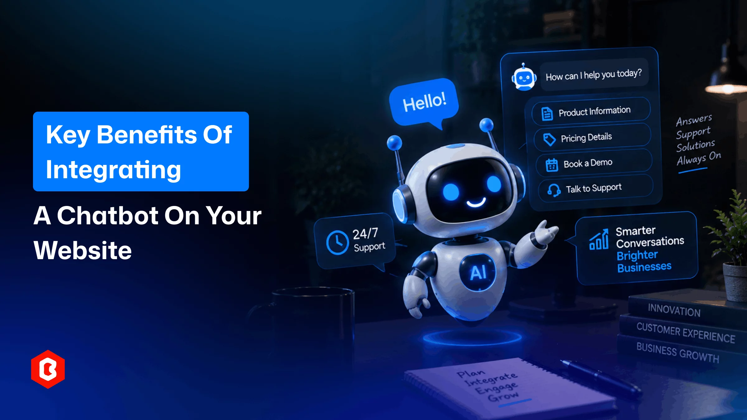 Key Benefits of Integrating a Chatbot into Your Website