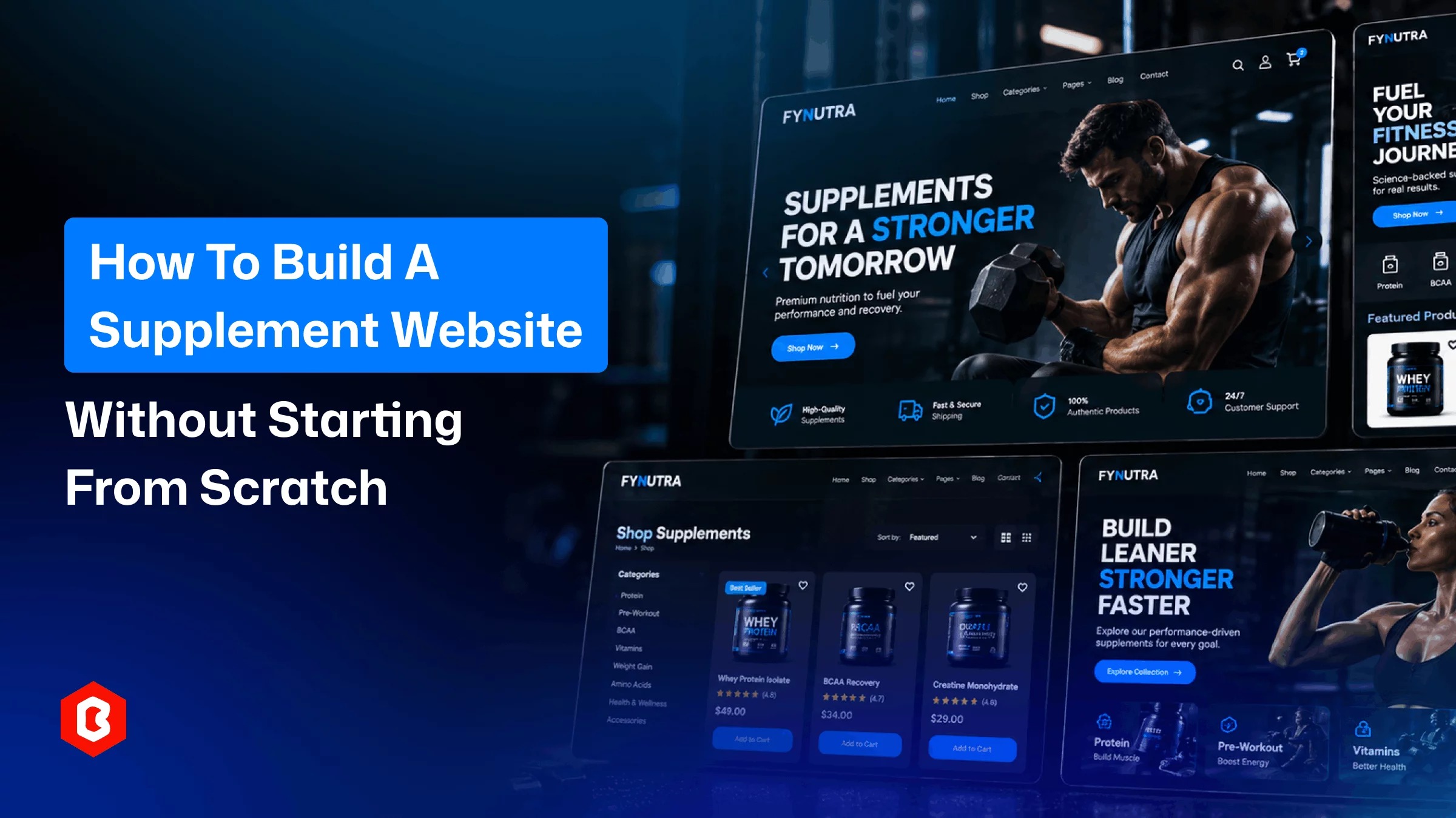 How to Build a Supplement Website Without Starting From Scratch