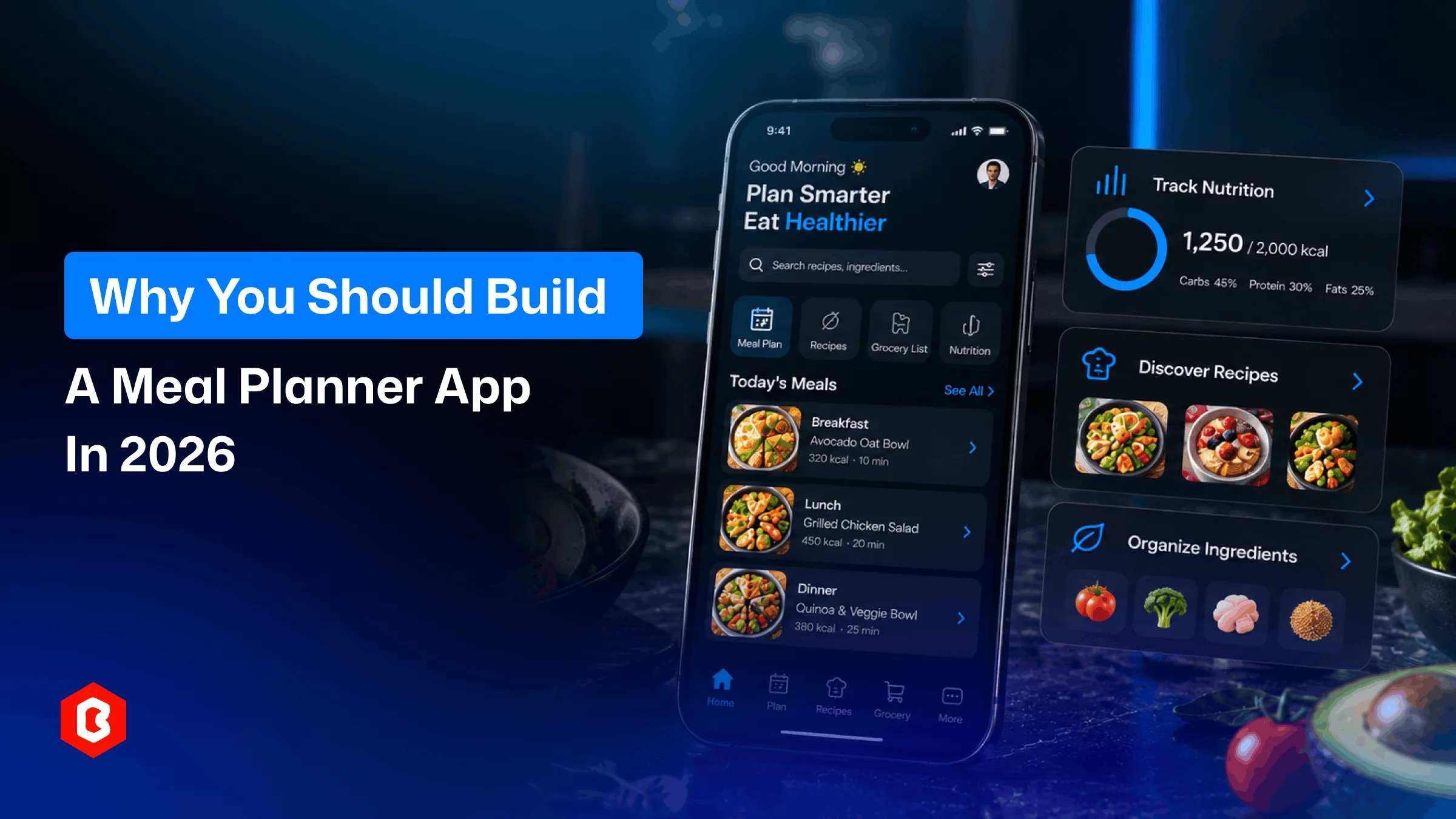 Why You Should Build a Meal Planner App In 2026