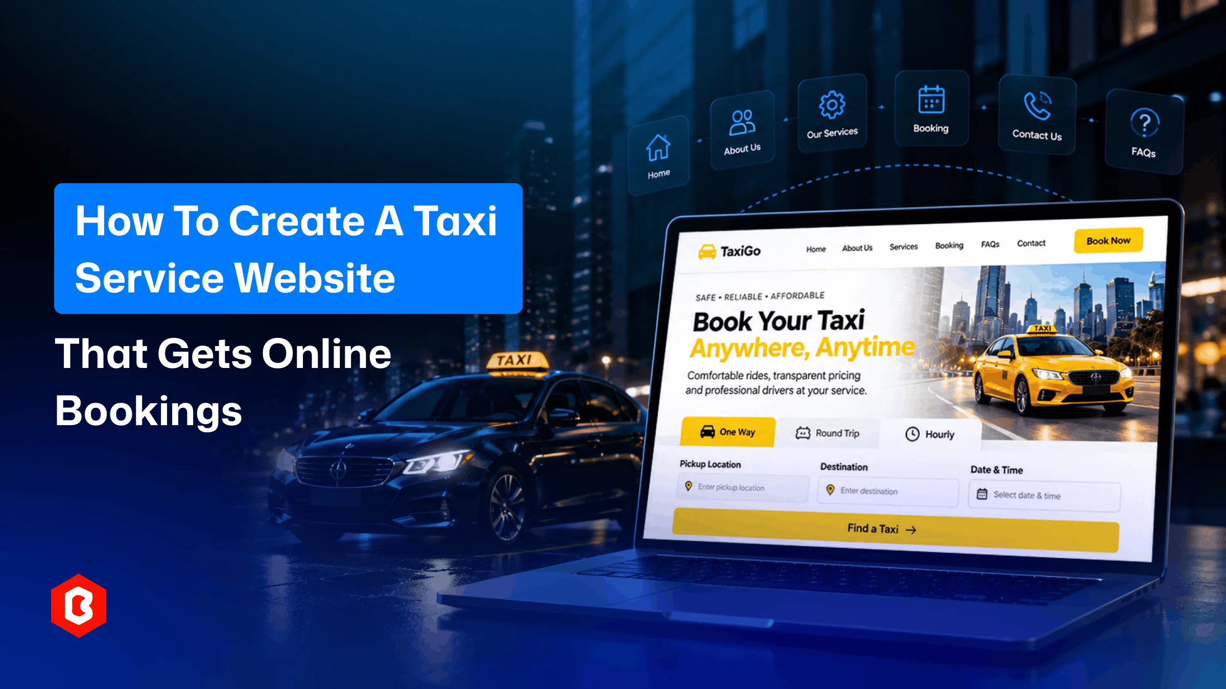 How to Create a Taxi Service Website That Gets Online Bookings